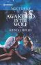 [The Wahyas of Walker’s Run 01] • Awakened by the Wolf